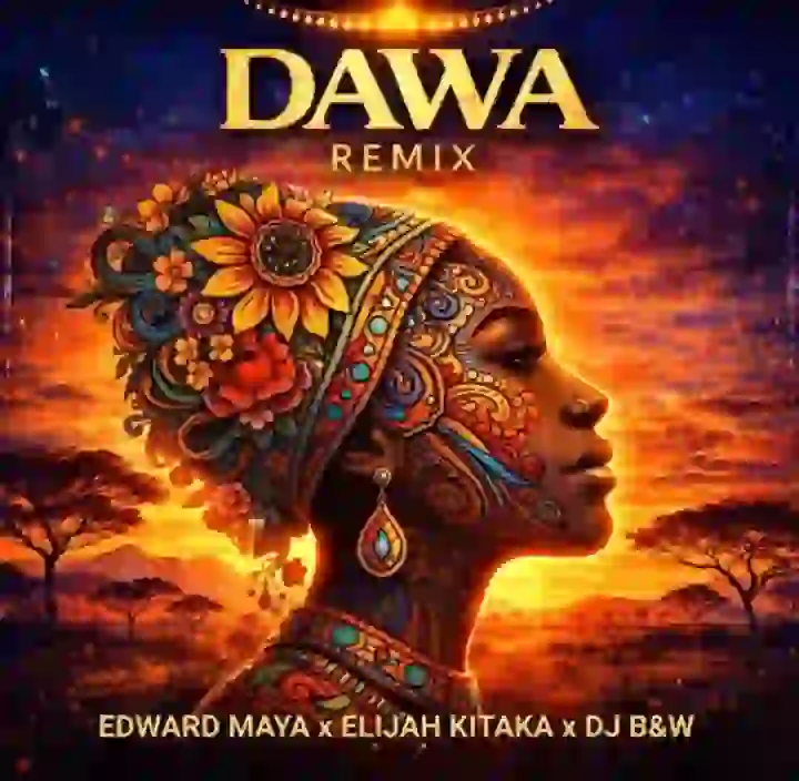 Dawa Remix Ft Edward Maya and Dj BW